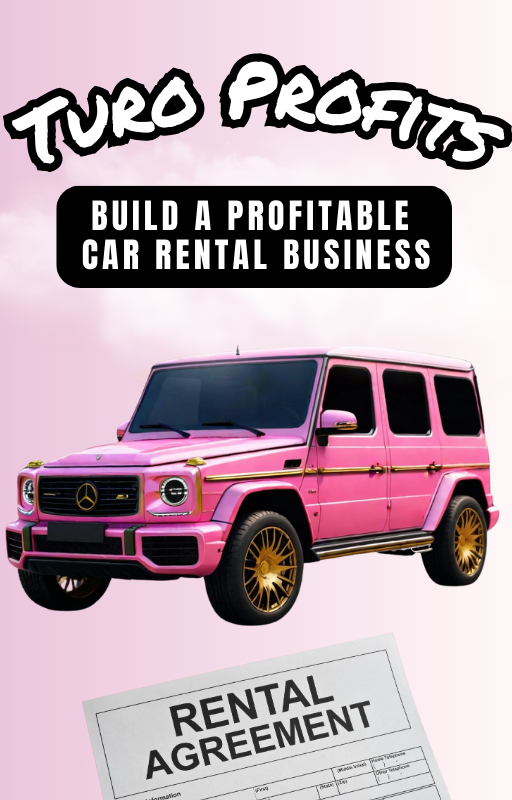 Turo Profits (Build A Profitable Car Rental Business)